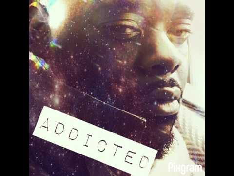 Addicted