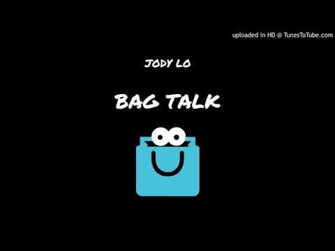 Jody Lo - Bag talk