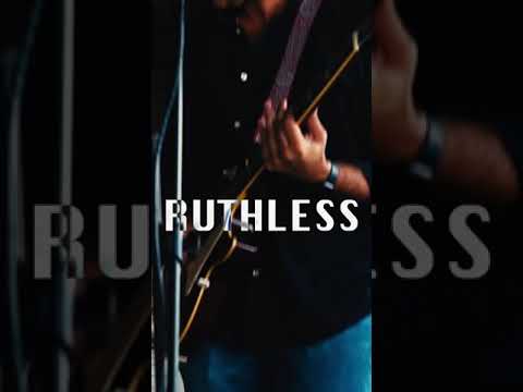 Ruthless. New single. AUG 24.