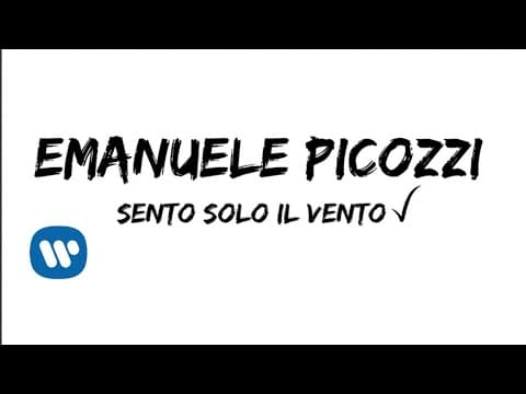Emanuele Picozzi - Sento Solo Il Vento [Official Lyric Video]
