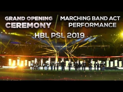 Marching Band Act at the Opening Ceremony | HBL PSL 2019 | HBL PSL