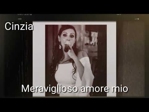 Cinzia - Meraviglioso amore mio
