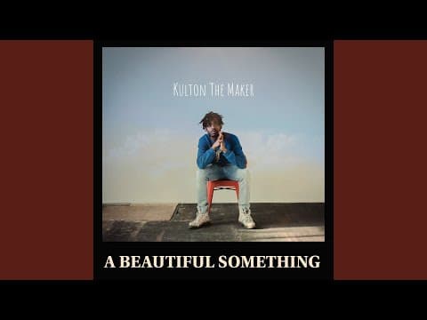 A Beautiful Something (Audio)